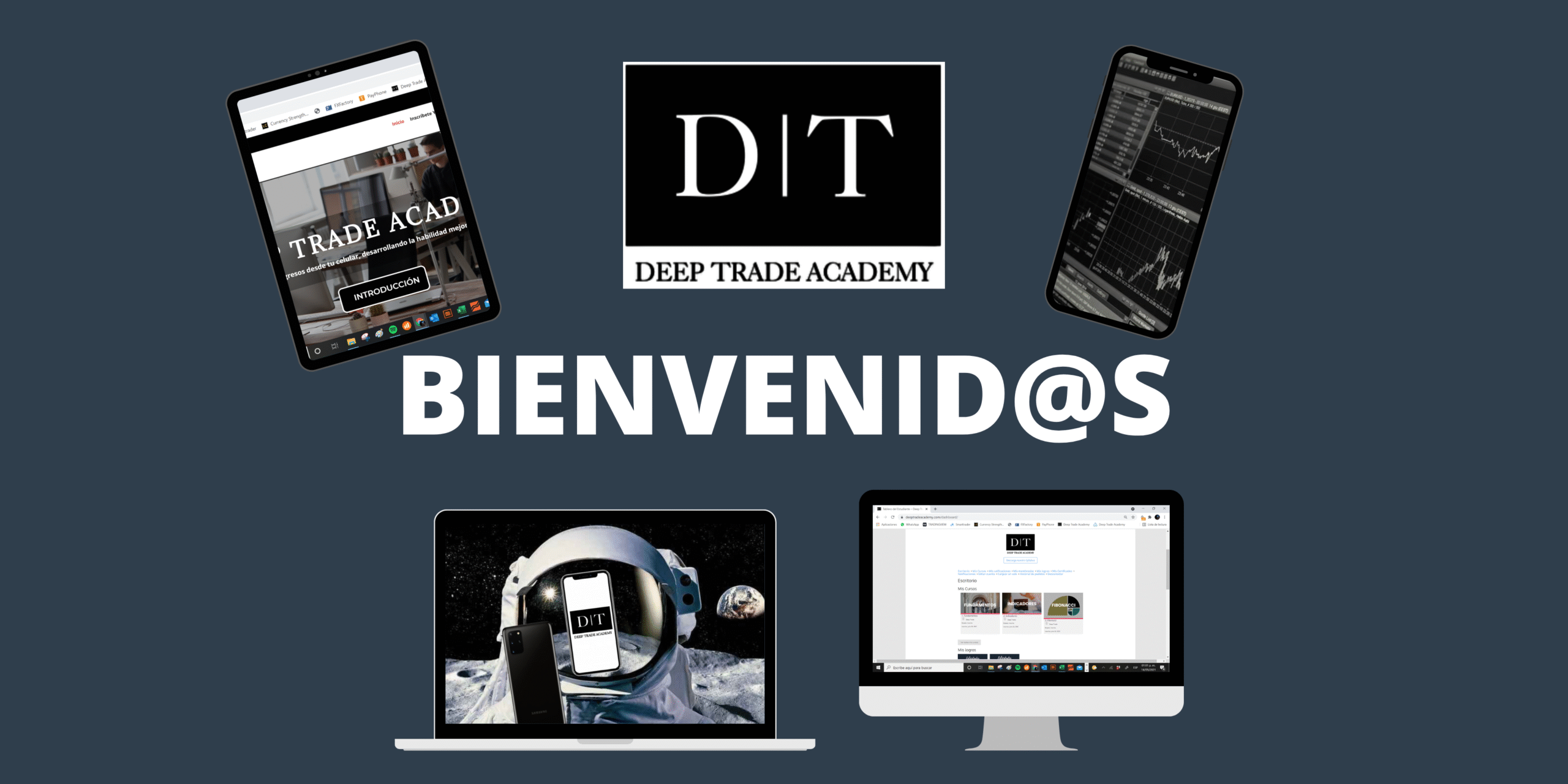 0. Introducción Educación y Señales Deep Trade Academy