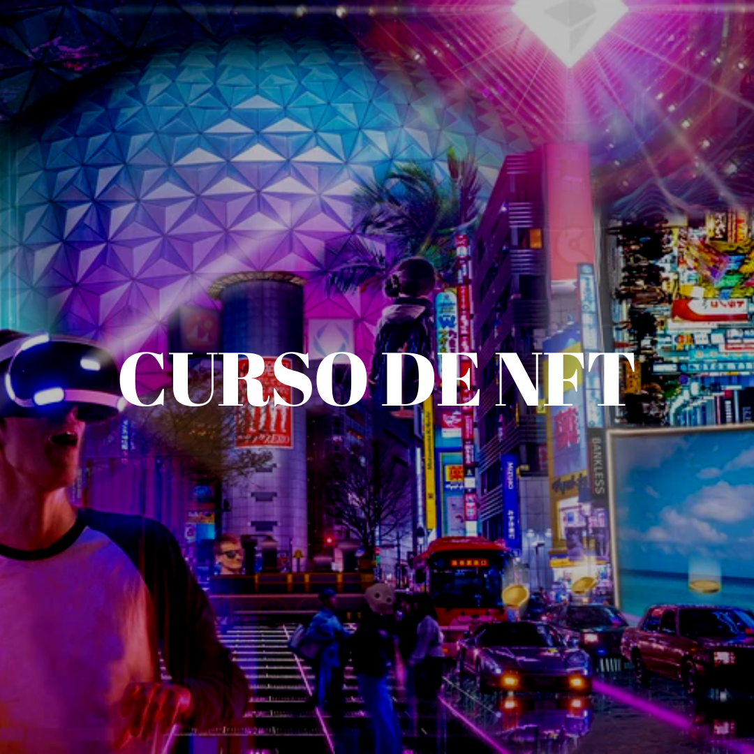 Curso Exclusivo de NFT